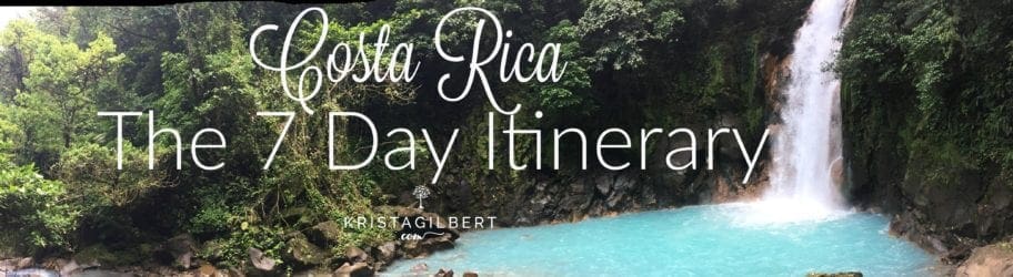 Website banner- A 7-Day Costa Rica Itinerary for Guanacaste {plus our best travel tips}, Itinerary by Krista Gilbert